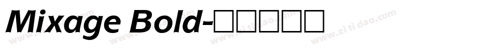 Mixage Bold字体转换